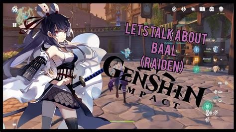 Lets Talk About Baal Raiden Genshin Impact Alltolearn Blog