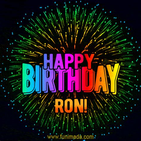 New Bursting With Colors Happy Birthday Ron  And Video With Music