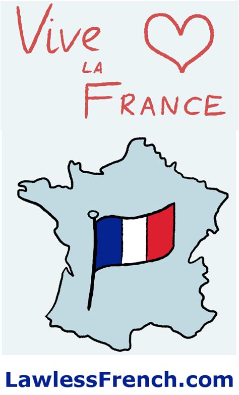 Vive La France Lawless French Expression Patriotism In