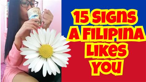 15 signs a filipina likes you youtube