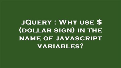jquery   dollar sign     javascript variables