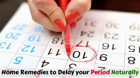 How To Delay Your Periods Naturally Without Side Effects