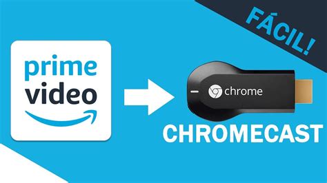 assistir amazon prime video  chromecast youtube
