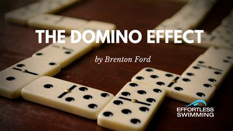 domino effect effortless swimming