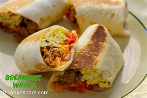 breakfast wraps cook  share world cuisines