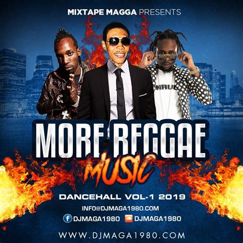 Mixtape Magga More Reggae Music 2k19 Dancehall Vol 1 Djmaga1980