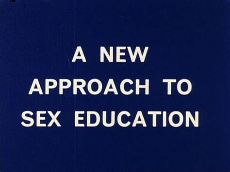 Growing Up A New Approach To Sex Education No 1 1971