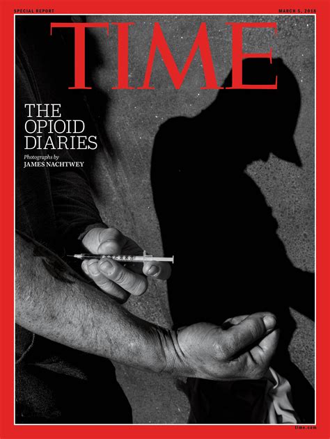 time magazine  opioid diaries march   georgekelleyorg
