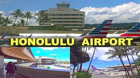 honolulu international airport oahu hawaii  youtube