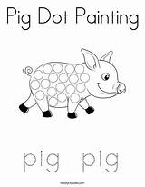 Dot Pig Painting Coloring Twistynoodle Noodle Farm Animal Kids Twisty Pages sketch template