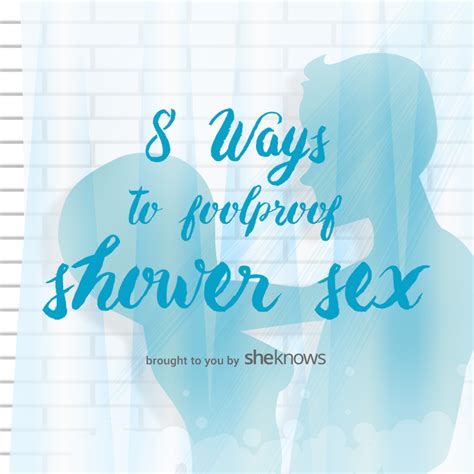 8 Shower Sex Survival Tips For Couples Who Dare To Perfect It Sheknows
