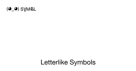 letterlike symbols  symbols unicode range   symbl