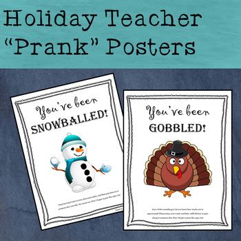 holiday teacher prank posters youve  gobbled youve