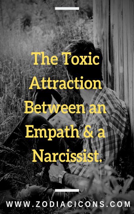 the toxic attraction between an empath and a narcissist myers briggs