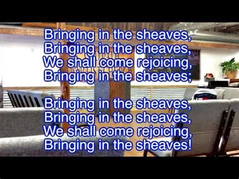 bringing   sheaves  lyrics youtube