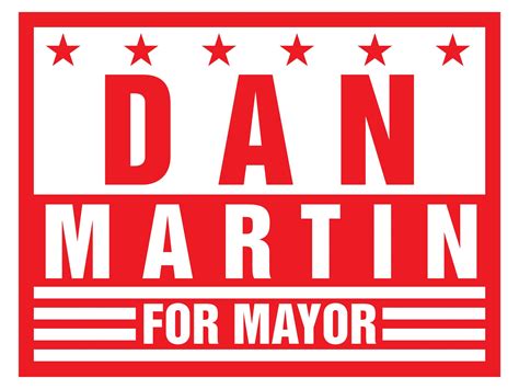 mayor campaign sign ideas templates campaign signs