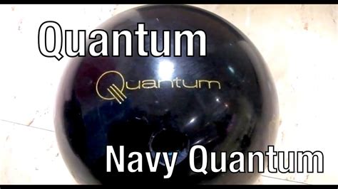 quantum navy bowling ball youtube