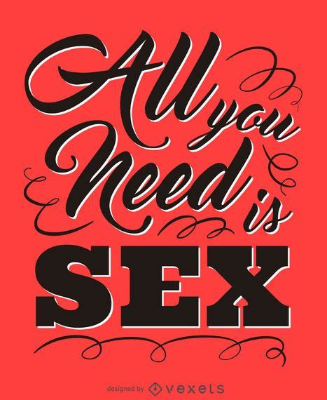 All You Need Is Sex Poster Vector Download
