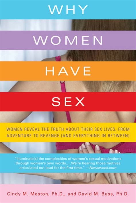 Why Women Have Sex Cindy M Meston Macmillan