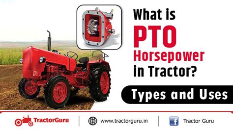 pto horsepower  tractor types