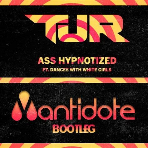 tjr ass hypnotized ant dote bootleg by ant dote free download on
