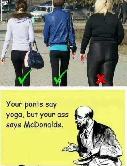 lol yeah mcdonalds weekender  funny pictures funny  yoga pants humor uber humor