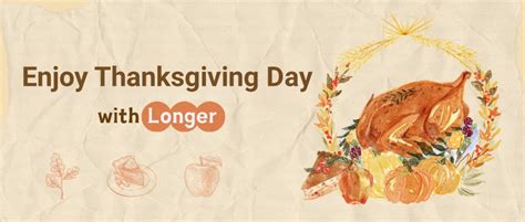 enjoy thanksgiving day  longer longer