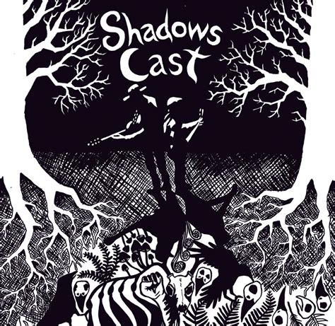 shadows cast shadows cast