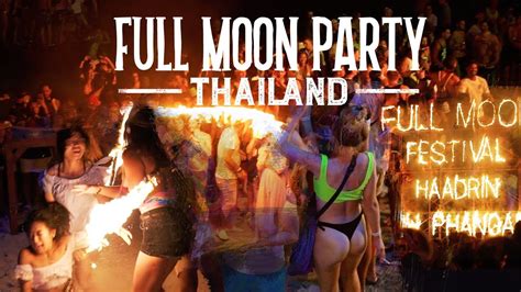 Full Moon Party Thailand Có Gì Mà Dân Phượt Khắp Thế Giới Muốn Tham Gia