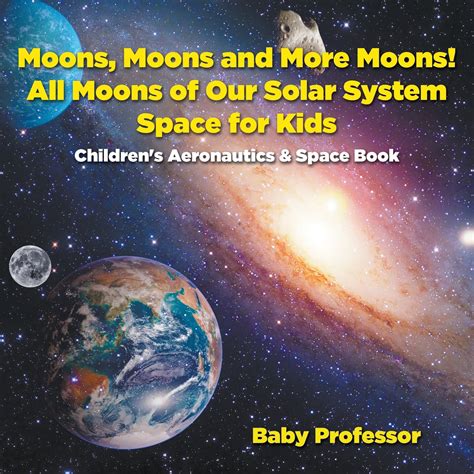 moons moons   moons  moons   solar system space  kids childrens