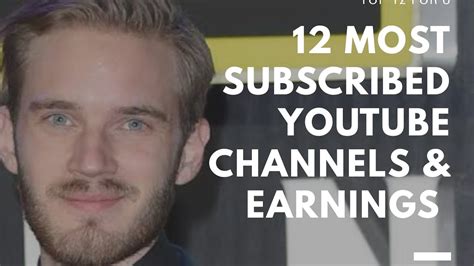 top   subscribed youtube channels   earnings youtube