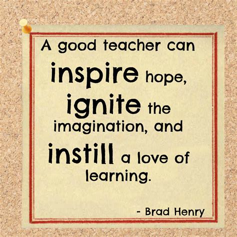 remember  favorite teacher quotes teacher teach learn