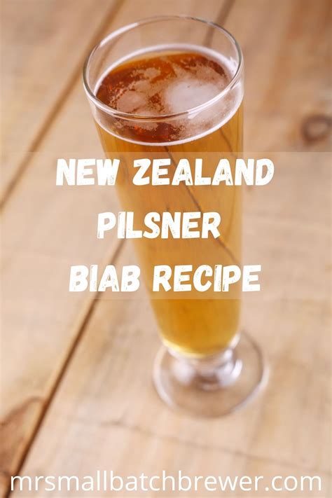zealand pilsner biab recipe   homebrew recipes beer