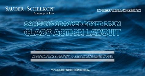 samsung cracked dryer drum class action lawsuit sauder