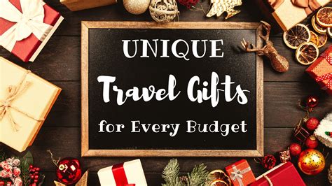 unique travel gifts   budget erikas travelventures