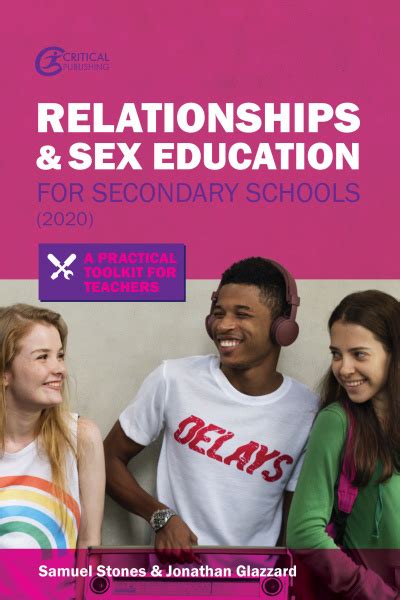 critical publishing relationships and sex education for secondary