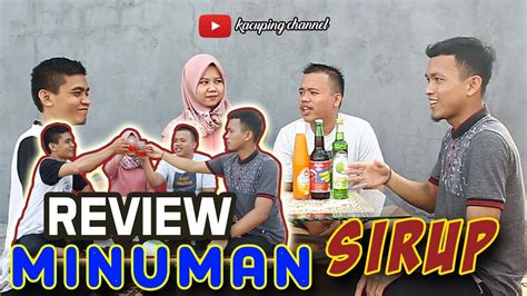 review minuman sirup youtube