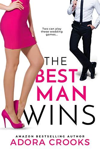 the best man wins a steamy romantic comedy