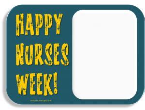 nurses week cards  printables gift ideas nurses week happy