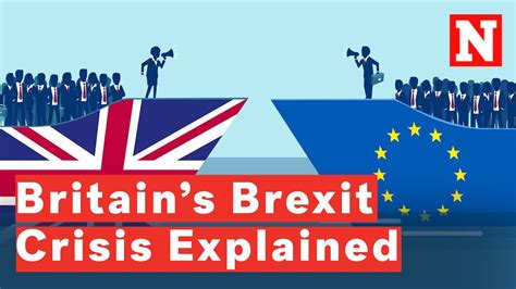 britains brexit crisis explained youtube