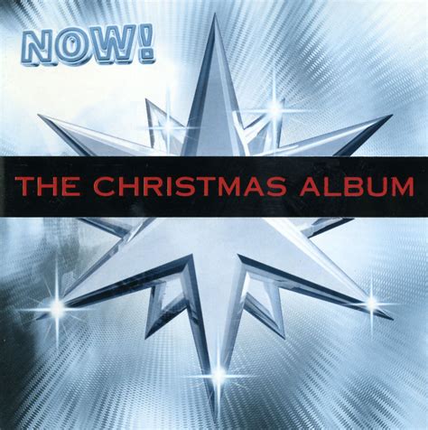 Now The Christmas Album Various Artists Songs