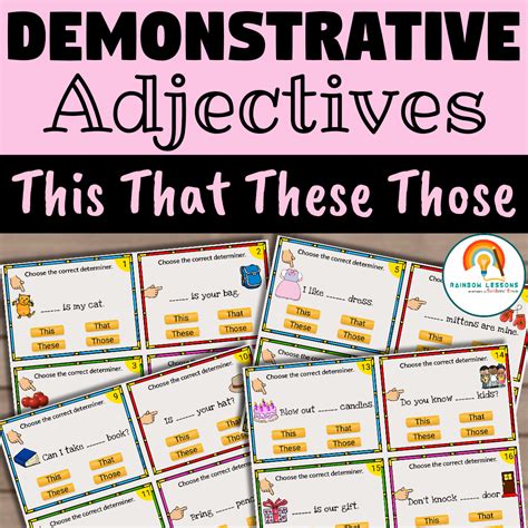demonstrative adjectives       teachers