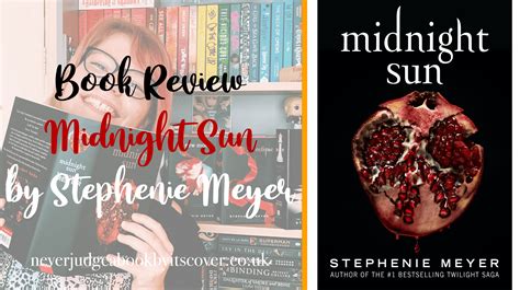 Book Review Midnight Sun By Stephenie Meyer Never Judge A Book By