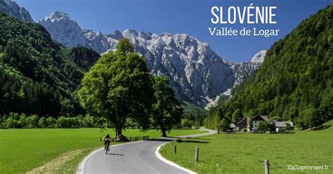 vallee de logar slovenie infos   logarska dolina