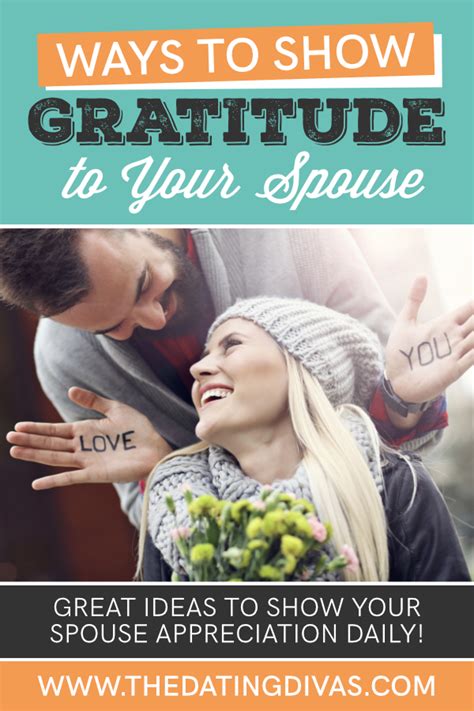 101 ways to show gratitude to your spouse from the dating divas