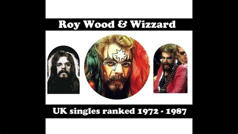 Roy Wood And Wizzard Uk Singles Ranked 1972 1987 Vinylcommunity Youtube