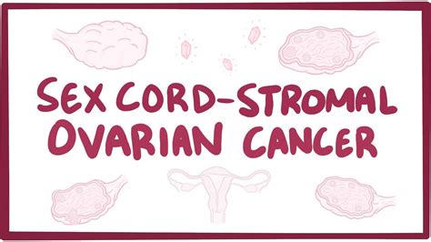 Sex Cord Gonadal Stromal Tumor Osmosis