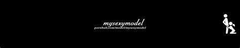 mysexymodel s porn videos pornhub