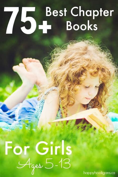 75 Best Chapter Books For Girls Ages 5 13 Happy Hooligans