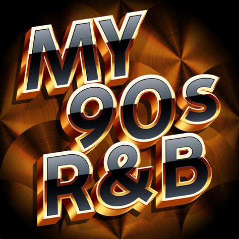 my 90 s randb compilation by various artists spotify